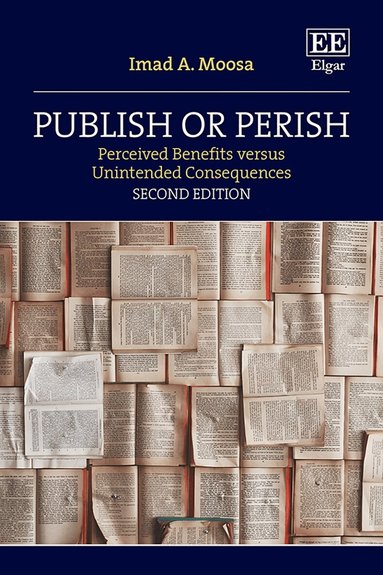 Imad A. Moosa - Publish or Perish, Häftad