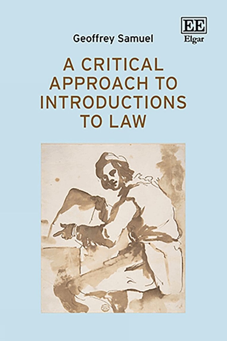 Geoffrey Samuel - Critical Approach to Introductions to Law, Inbunden