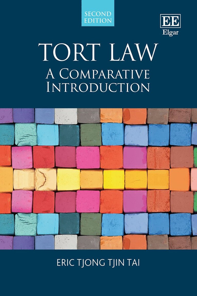 Eric Tjong Tjin Tai - Tort Law, Häftad. Tillgänglighet: Lägg i varukorg
