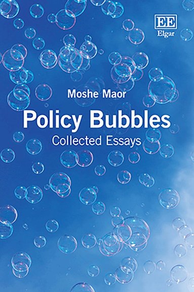 Moshe Maor - Policy Bubbles, Inbunden