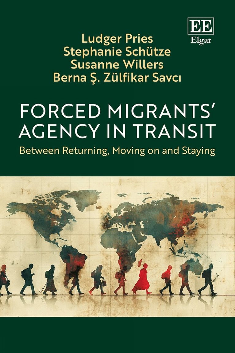 Ludger Pries, Stephanie Schütze, Susanne Willers, Berna S. Zülfikar Savcı - Forced Migrants’ Agency in Transit, Inbunden. Tillgänglighet: Kommande