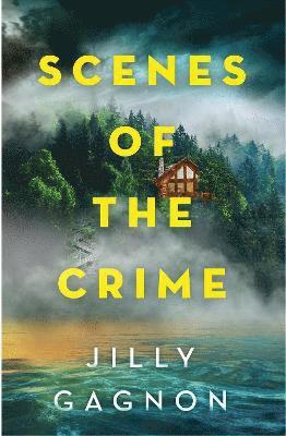 Jilly Gagnon - Scenes of the Crime, Häftad