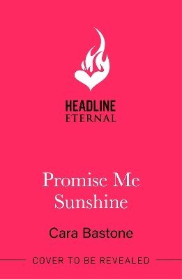 Cara Bastone - Promise Me Sunshine, Häftad
