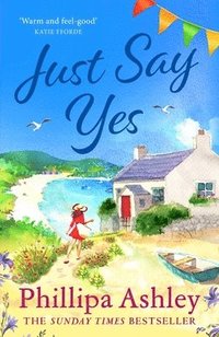bokomslag Just Say Yes