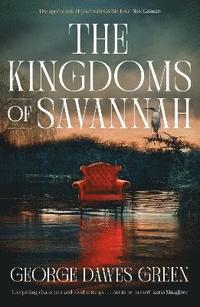 bokomslag The Kingdoms of Savannah