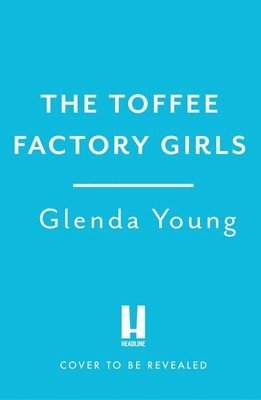The Toffee Factory Girls 1