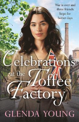 bokomslag Celebrations at the Toffee Factory