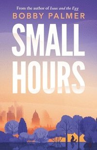 bokomslag Small Hours