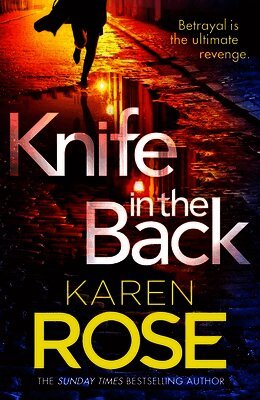 Karen Rose - Knife in the Back, Häftad