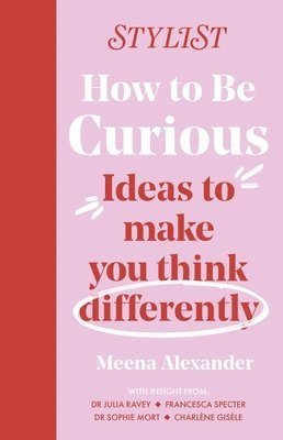 How to Be Curious 1