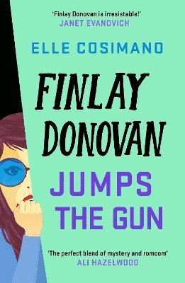 Elle Cosimano - Finlay Donovan Jumps the Gun, Häftad