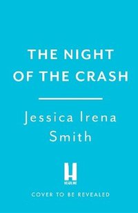 bokomslag The Night of the Crash
