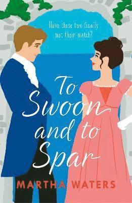 To Swoon and to Spar 1