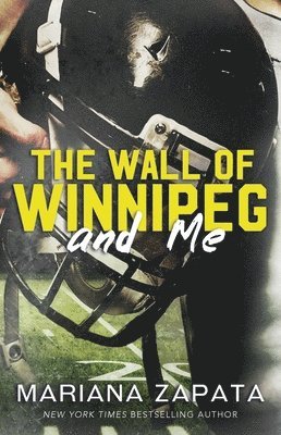 Wall of Winnipeg and Me