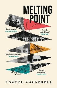 bokomslag Melting Point: Family, Memory and the Search for a Promised Land