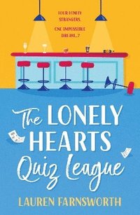 bokomslag The Lonely Hearts' Quiz League