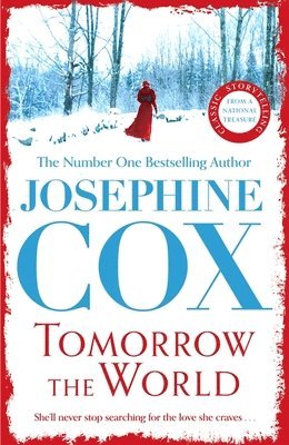 Josephine Cox - Tomorrow the World, Häftad