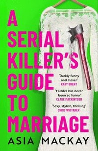 bokomslag Serial Killer's Guide to Marriage