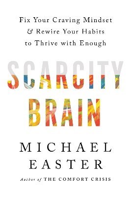 Scarcity Brain 1