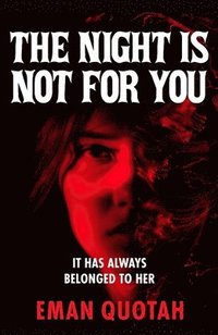 bokomslag Night is Not For You