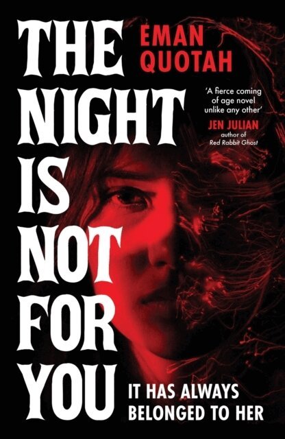 Eman Quotah - Night is Not For You, Häftad