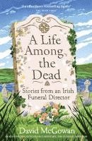 bokomslag Life Among The Dead