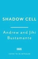Andrew Bustamante, Jihi Bustamante - Shadow Cell, Häftad