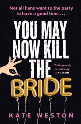 You May Now Kill the Bride 1