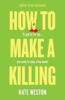 How to Make a Killing 1