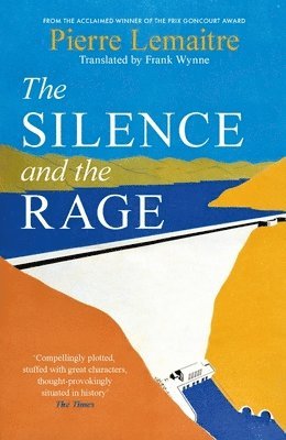 bokomslag Silence and the Rage