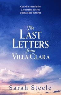 bokomslag The Last Letters from Villa Clara