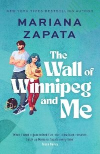 bokomslag The Wall of Winnipeg and Me
