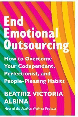 End Emotional Outsourcing 1