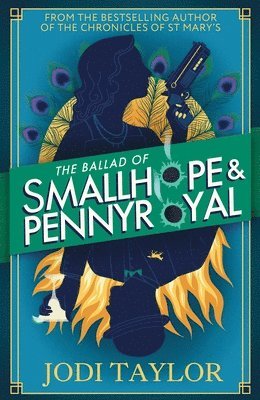 Jodi Taylor - Ballad of Smallhope and Pennyroyal, Inbunden