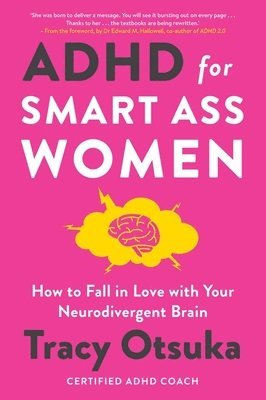 bokomslag ADHD For Smart Ass Women