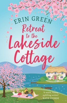 Erin Green - Retreat to the Lakeside Cottage, Häftad