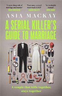 bokomslag Serial Killer's Guide To Marriage