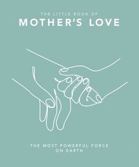 bokomslag Little Book of Mother's Love