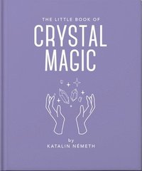 bokomslag The Little Book of Crystal Magic