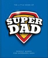 bokomslag The Little Book of SuperDad