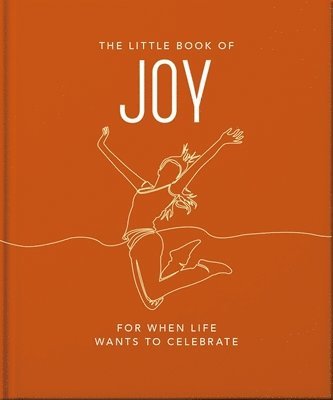 OH, Oh, Orange Hippo! - Little Book of Joy, Inbunden