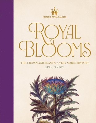 bokomslag Historic Royal Palaces: Royal Blooms