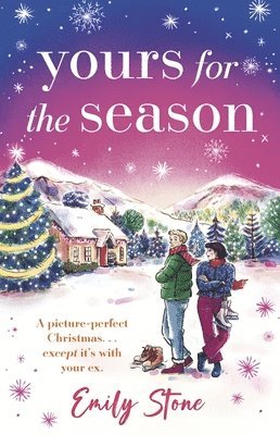 Emily Stone - Yours for the Season, Häftad