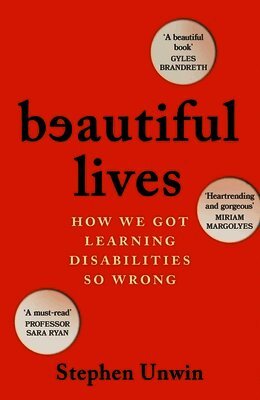 Stephen Unwin - Beautiful Lives, Häftad