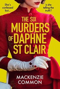 bokomslag Six Murders of Daphne St Clair