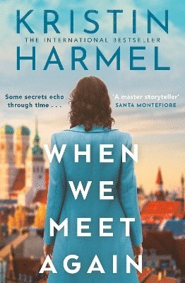 Kristin Harmel - When We Meet Again, Häftad