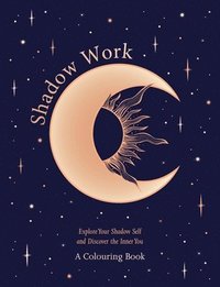 bokomslag Shadow Work: A Colouring Book