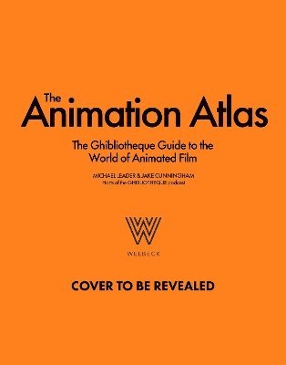 bokomslag The Animation Atlas