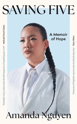 Amanda Nguyen - Saving Five, Häftad