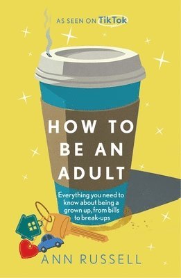 bokomslag How to be an Adult